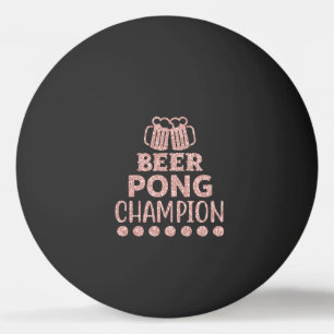 Balle De Ping Pong Beer Pong Champion Funny Texte noir rose Parties s