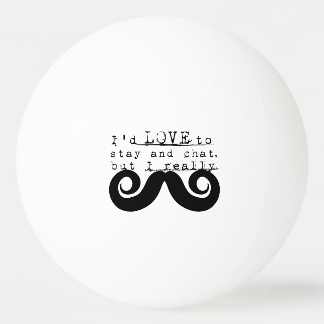 Balle De Ping Pong Black Funny Humor I Mustache (Devant)