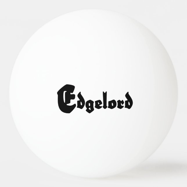 Balle De Ping Pong Edgelord (Devant)