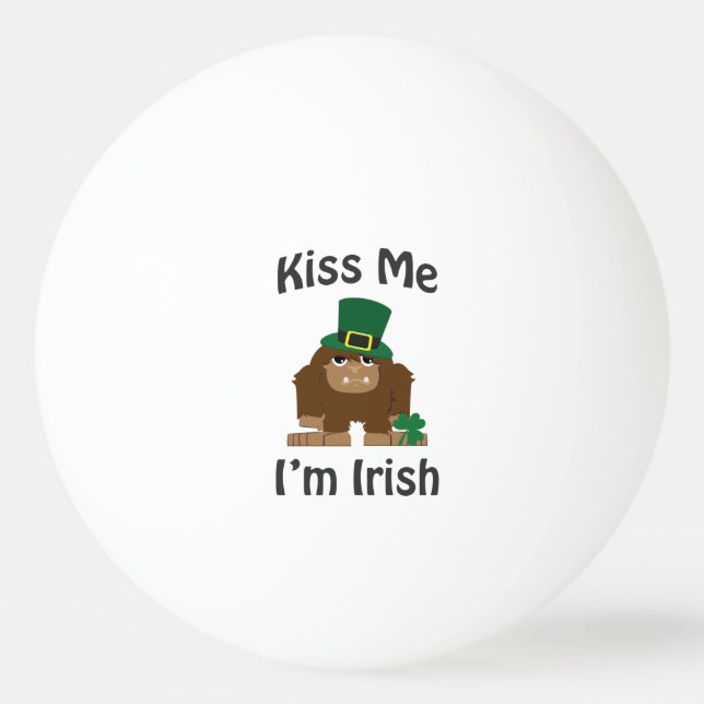 Balle De Ping Pong Embrasse-moi Je suis Irlandais bigfoot (Devant)