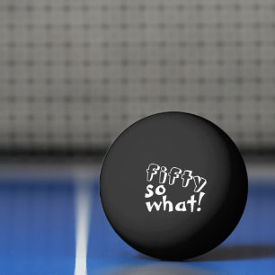 Balle De Ping Pong Funny Cinquante alors que Citer 50e Anniversaire N