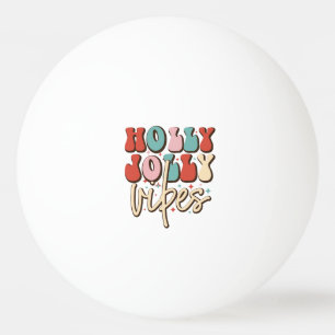 Balle De Ping Pong Holly Jolly Vibes Retro Vacances de Noël Super