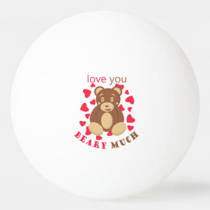 Balle De Ping Pong Je t'aime énormément pour la Saint-Valentin
