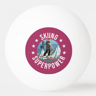 Balle De Ping Pong Le Ski Est Ma Superpuissance