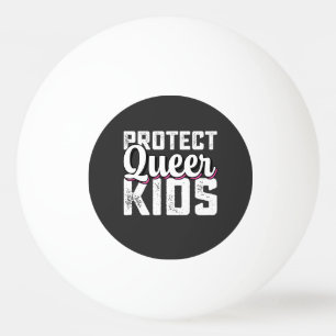 Balle De Ping Pong LGBT Pride protéger les enfants queer