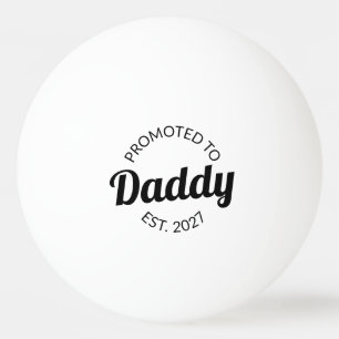 Balle De Ping Pong Promu Papa 2027 Nouveau Papa Baby Shower Je