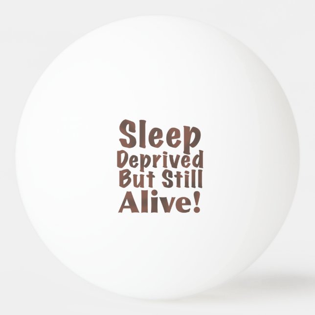 Balle De Ping Pong Sommeil déshérité mais encore vivant dans le brun (Devant)