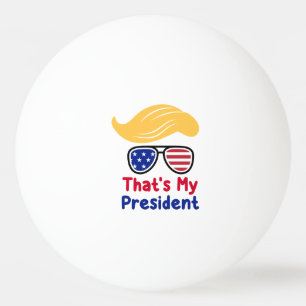 Balle De Ping Pong Trump 47 - C'est mon président