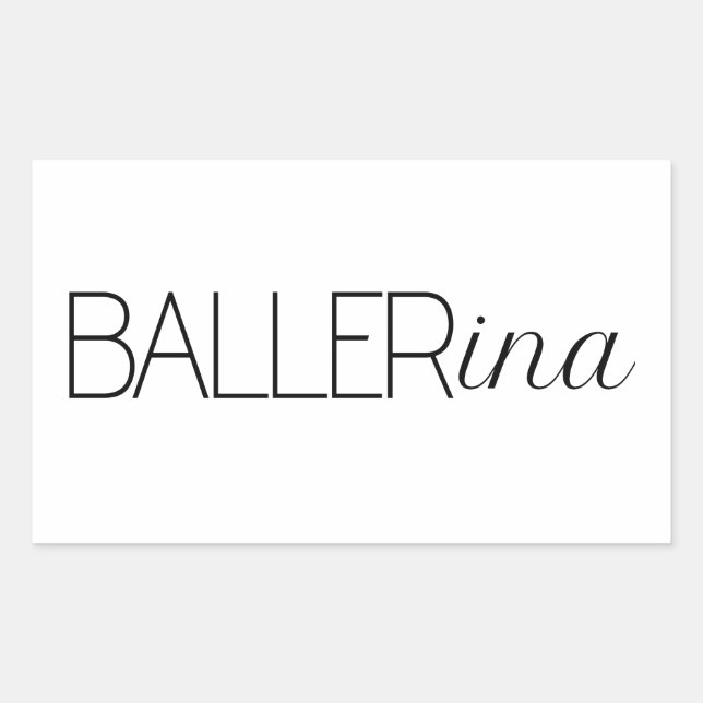 "Baller" Ballerina Sticker (Front)