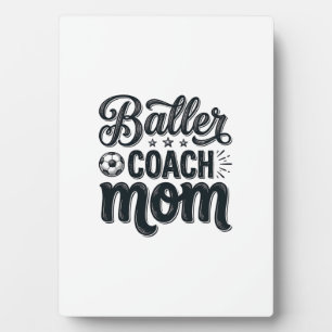 Baller Coach Mom Vintage Soccer Shirt Design_1 Plaque