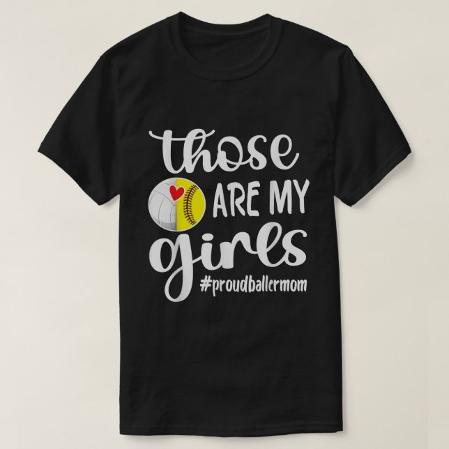 Baller Mama Proud Softball Volleyball Player Girls T-Shirt (Design Front)