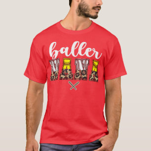 Baller Nana Baseball Softball Nana Grandma  T-Shirt