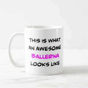 ballerina, awesome coffee mug