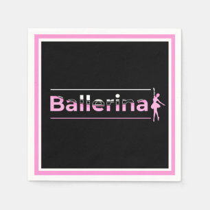 Ballerina - Ballet Dancer Arch Minimalist Art Napkin