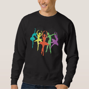 Ballerina Ballet Dancer Ballet Dancing Colourful B Sweatshirt