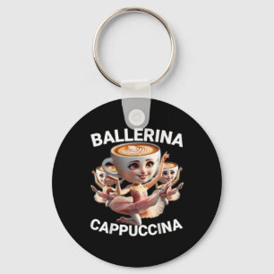 Ballerina Cappuccina Italian Brainrot Meme Funny  Keychain