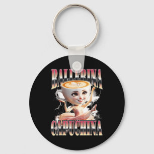 Ballerina Capuchina Funny Italian Brainrot Meme Hu Keychain