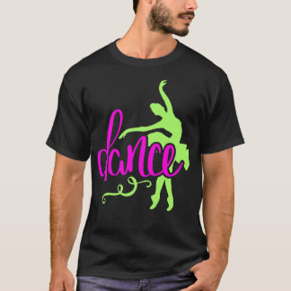 Ballerina Dancer Ballet Dance Gift 2 T-Shirt