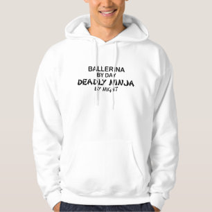 Ballerina Deadly Ninja by Night Hoodie