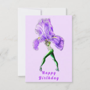 Ballerina Iris Flower Ballet Dancer Birthday Card
