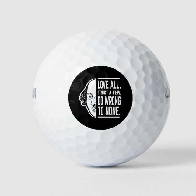 Balles De Golf Aimer Tous Faire Confiance À Quelques Shakespeare  (Devant)
