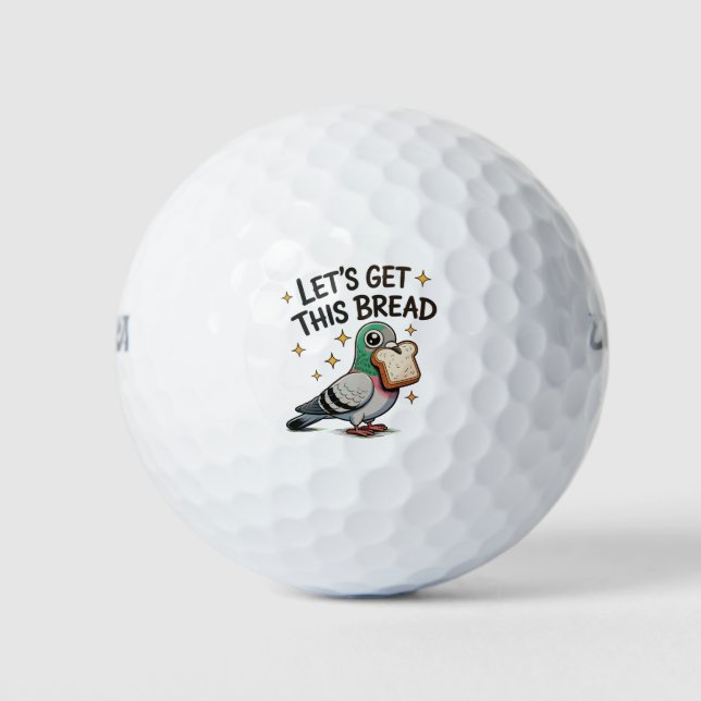 Balles De Golf Allons Gagner Ce Pain Pigeon Drôle Tendance Mignon (Devant)