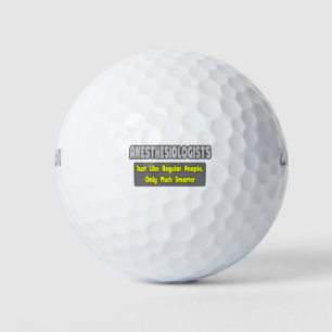 Balles De Golf anesthésiologistes ... Smarter