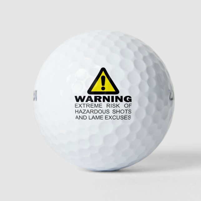 Balles De Golf Avertissement risques extrêmes dangereux coups de  (Devant)