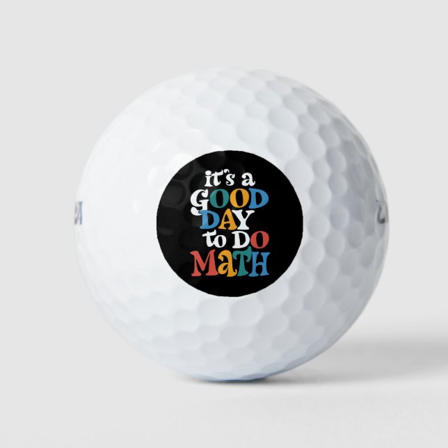 Balles De Golf C'est un bon jour pour faire des mathématiques ens (Devant)