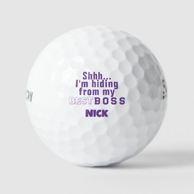 Balles De Golf Chut drôle Je me cache de mon meilleur patron (Recto)