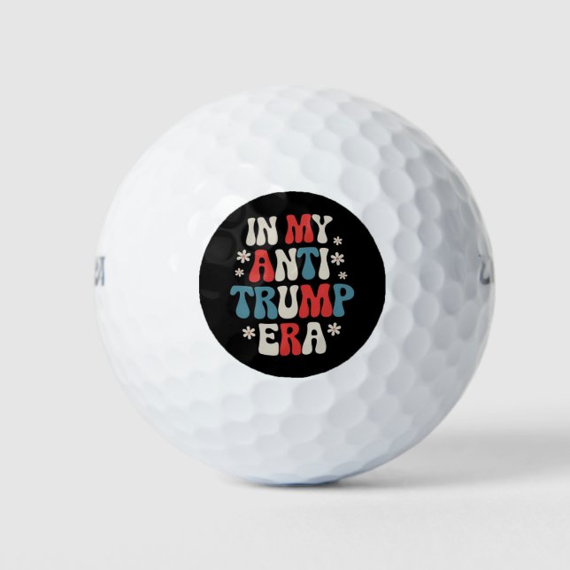 Balles De Golf Dans mon ère anti-Trump 2024 Anti-MAGA Anti Republ (Devant)