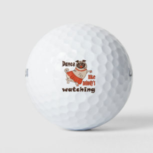 Balles De Golf Danse comme personne ne regarde poule Carlin chien