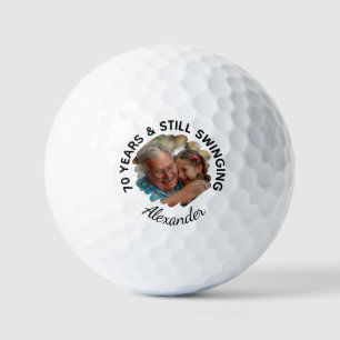 Balles De Golf Drôle 70e anniversaire toujours Swing Photo & Nom