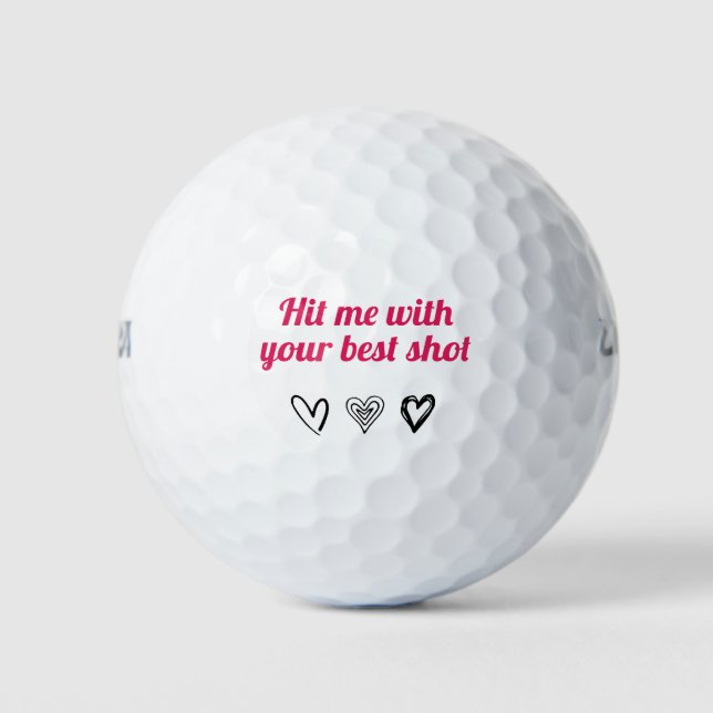 Balles De Golf Drôle "Frappe-Moi Avec Ton Meilleur Tir" (Devant)