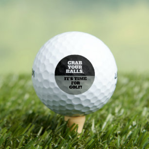 Balles De Golf Drôle Saisir vos boules Cool Golf Citation
