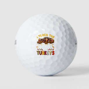 Balles De Golf Enseignants Thanksgiving J'Enseigne Les Dindons Le