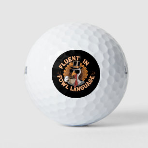 Balles De Golf Fluent in Fowl Language Drôle Design pour poulet