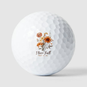 Balles De Golf I Love Fall Most All - Autumn Foliage