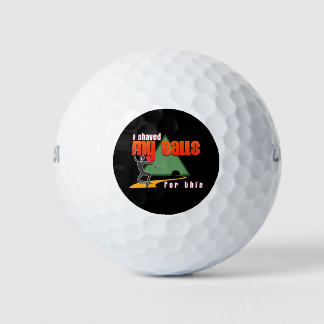 Balles De Golf J'ai rasé mes couilles pour ça ? Drôle, Rude, Cade (Devant)