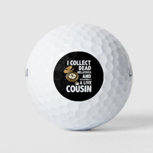 Balles De Golf Je collectionne les parents morts Généalogie Histo