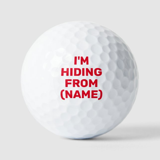 Balles De Golf Je me cache de, Funny Personnalisé (Recto)