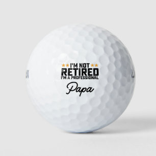 Balles De Golf Je ne suis pas à la retraite Je suis un papa profe
