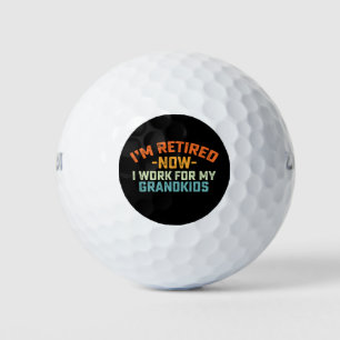Balles De Golf Je Suis Retraitée Maintenant Je Travaille Pour Ma