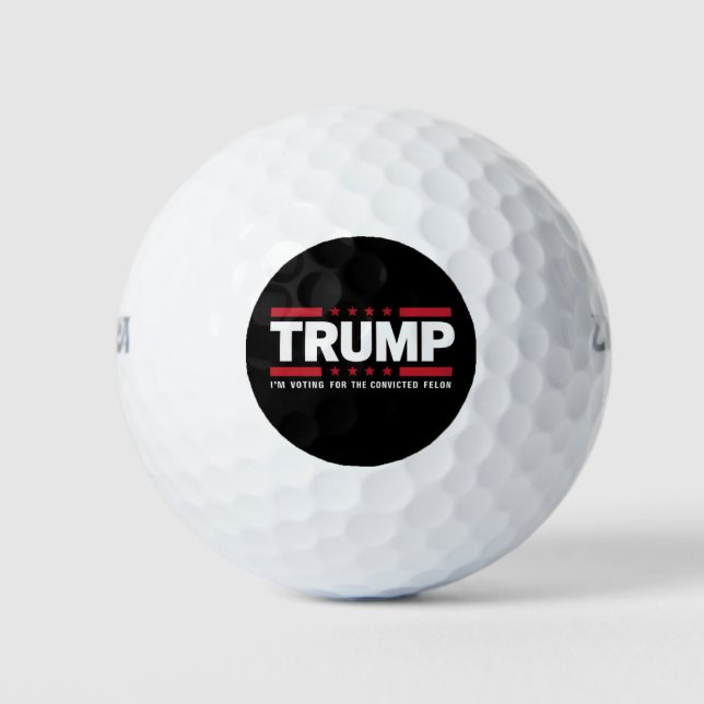 Balles De Golf Je vote pour le condamné Felon Pro Trump 2024 (Devant)