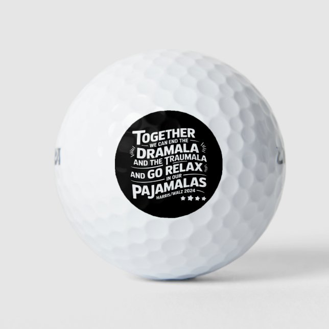 Balles De Golf Kamala Harris 2024 Nous pouvons mettre fin à Drama (Devant)