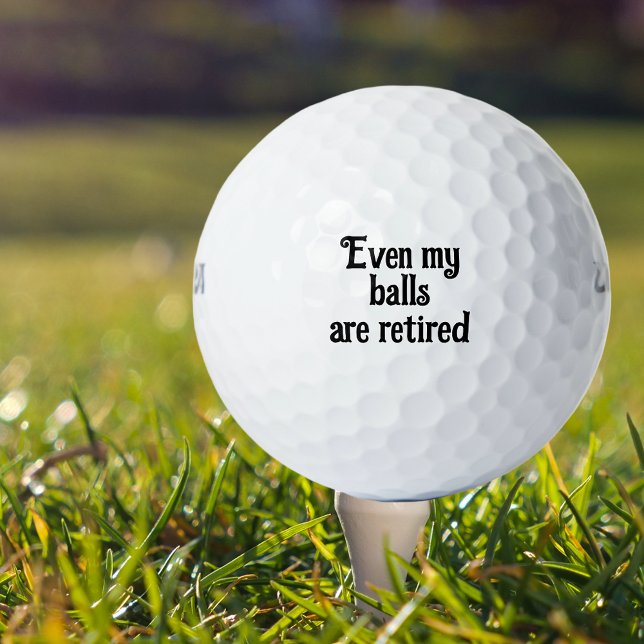 Balles De Golf Même mes boules sont retraitées Drôle retraite dit (Créateur téléchargé)