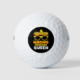 Balles De Golf Nacho Moyenne Queen Girl Famille Cinco De Mayo