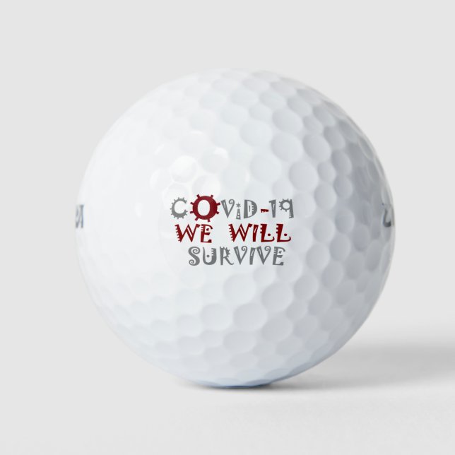Balles De Golf Nous survivrons à COVID-19 - Force et résilience (Devant)
