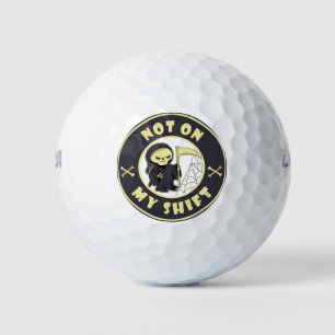Balles De Golf Pas pendant mon service Citation de la Faucheuse p