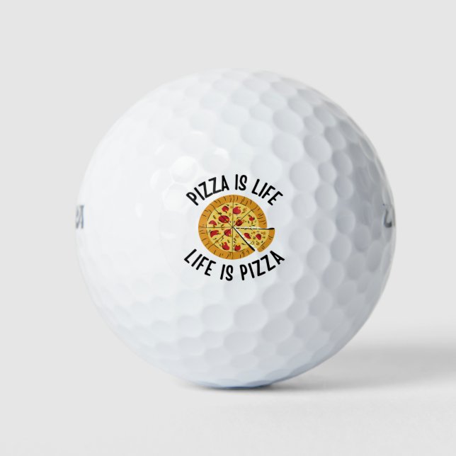 Balles De Golf Pizza, c'est la vie, c'est la pizza, c'est drôle (Devant)